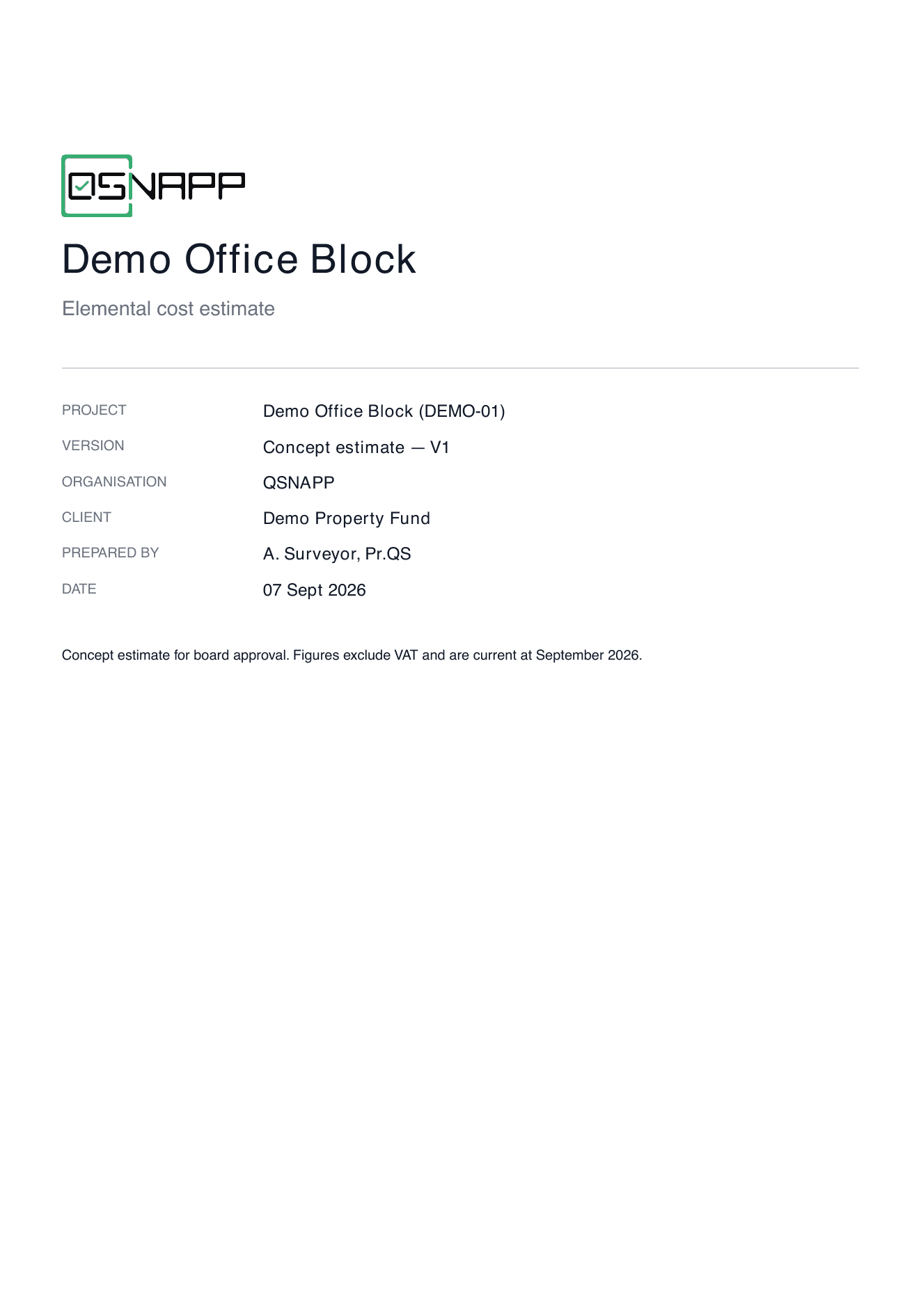 The printed front page: the full logo, the project name as title, Elemental cost estimate as subtitle, a rule, then Project, Version, Organisation, Client, Prepared by and Date in a labelled block, and a note at the foot